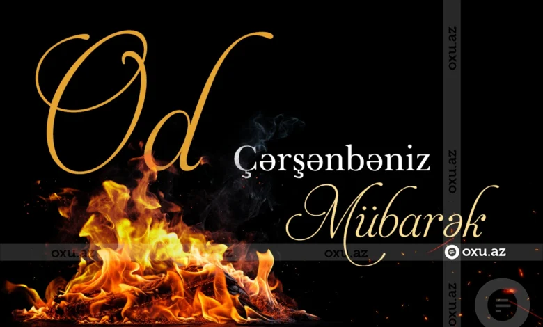 Od çərşənbəsinə aid təbrik mesajları 1 Od çərşənbəsinə aid təbrik mesajları