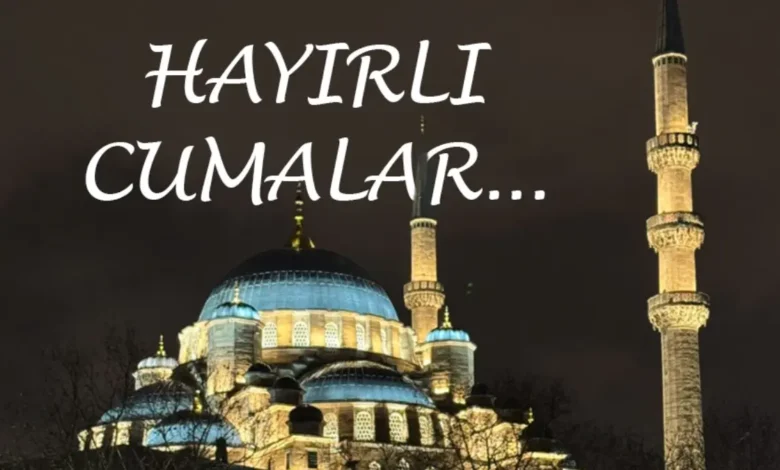Ən gözəl və mənalı Cümə mesajları 2025